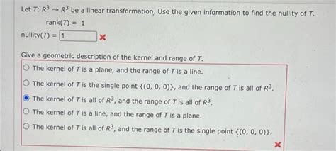 Solved Let T R3→r3 Be A Linear Transformation Use The Given