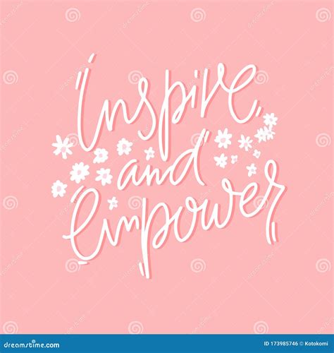 Inspire And Empower Positive Inspirational Quote Girl Support White