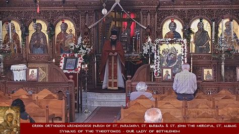 Matins And Divine Liturgy Synaxis Of The Theotokos Our Lady Of