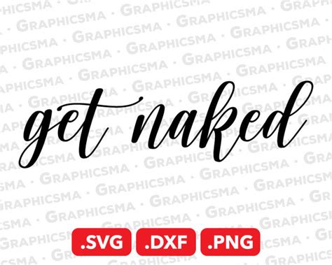 Get Naked SVG File Get Naked DXF Get Naked Png Get Naked Svg Get Naked Svg Files Get Naked