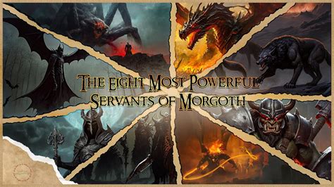 Morgoth S Minions Who Were His Most Loyal Servants YouTube