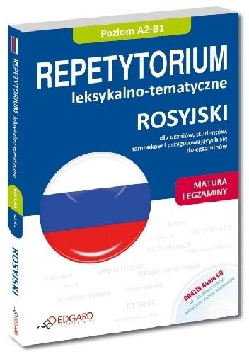 Rosyjski Repetytorium Leksykalno Tematyczne A B Praca Zbiorowa