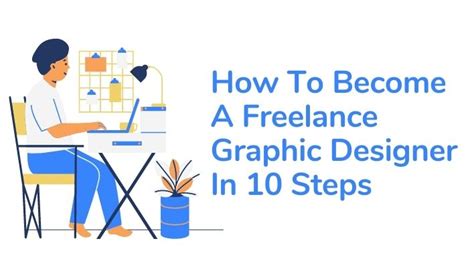 How To Become A Freelance Graphic Designer In 10 Steps Unleash Cash