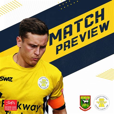 Hendon Vs Parkway Match Preview Plymouth Parkway FC