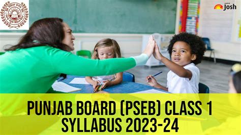 Pseb Class 1 Syllabus 2023 24 Download Punjab Board Class 1 Syllabus 2023 24 Pdf For All Subjects