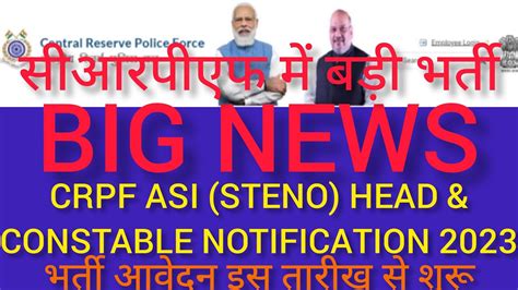 Crpf Asi Steno Head Constable Ministerial Recruitment Apply Online