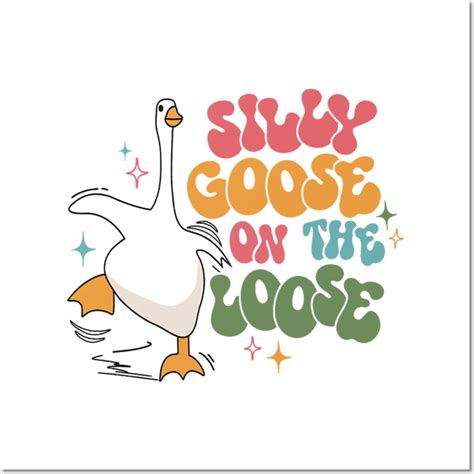 Silly Goose On The Loose Retro Groovy Silly Goose Club By Girl Demon