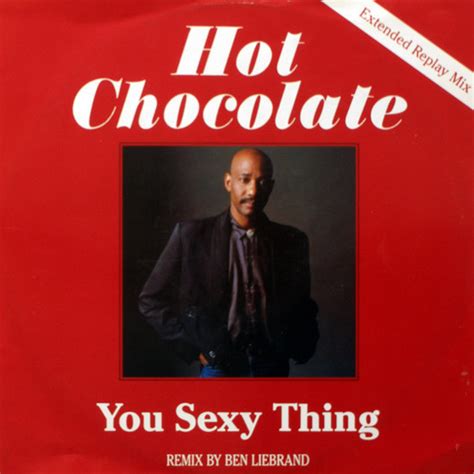 Hot Chocolate You Sexy Thing Extended Replay Mix Vinyl Discogs