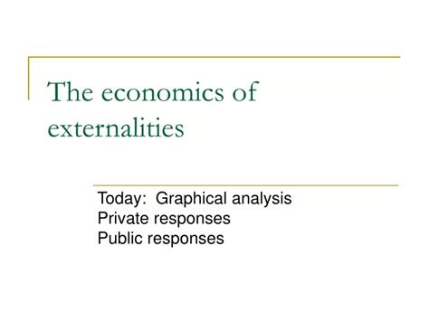 Ppt The Economics Of Externalities Powerpoint Presentation Free