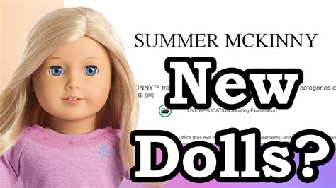 We Are Getting New Dolls New American Girl Trademark Summer Mckinny