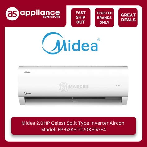 Midea Hp Celest Split Type Inverter Aircon Fp Ast Keiv F Shopee