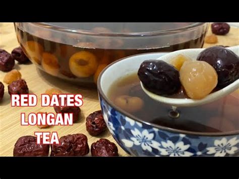 RED DATES LONGAN TEA FOR CONFINEMENT YouTube