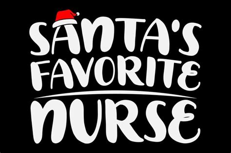 Premium Vector Santa S Favorite Nurse Christmas Tshirt Design