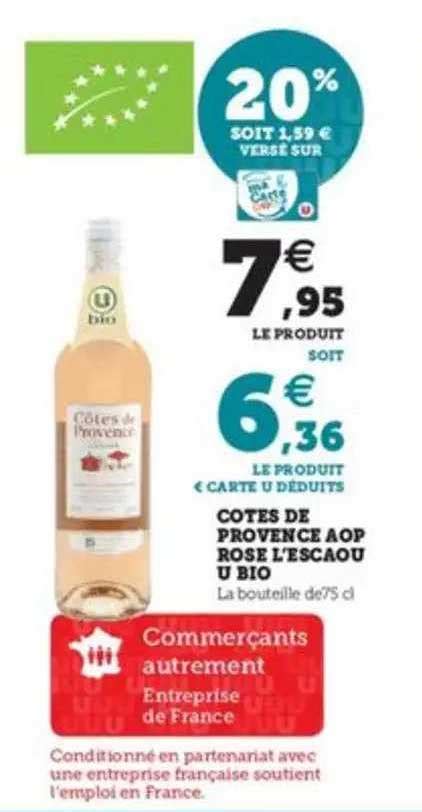 Promo C Tes De Provence Aop Rose L Escaou U Bio Chez Hyper U