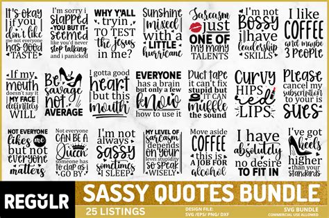 Sassy Quotes Svg Bundle Graphic By Regulrcrative Creative Fabrica