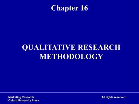 271 33 Powerpoint Slides Chapter 16 Qualitative Research Methodology Ppt