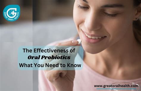 The Effectiveness Of Oral Probiotics What You Need To Know By Great