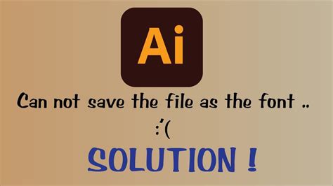 Solved Cannot Save The File As The Font Adobe Illustrator Cc 2020