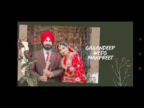 Gagandeep Weds Manpreet Youtube