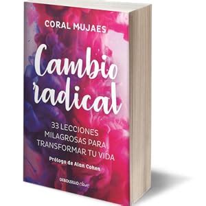 Cambio Radical Mujaes Coral Amazon Mx Libros