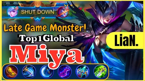 LATE GAME MONSTER TOP 1 GLOBAL MIYA INSANE DAMAGE BEST ITEM BUILD AND