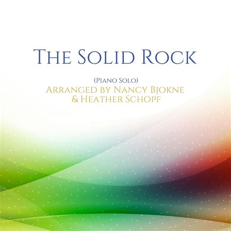 The Solid Rock (Piano Solo) | Forever Be Sure