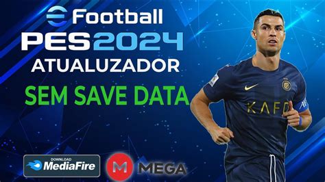 Saiu Efootball Pes Ppsspp Celular Sem Save Data Atualizado E