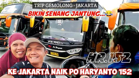 Ke Jakarta Naik Po Haryanto Bikin Senam Jantung Trip Gemolong