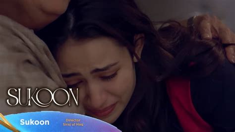 Sukoon Upcoming Episode 39 Teaser Promo Sana Javed Ahsan Khan