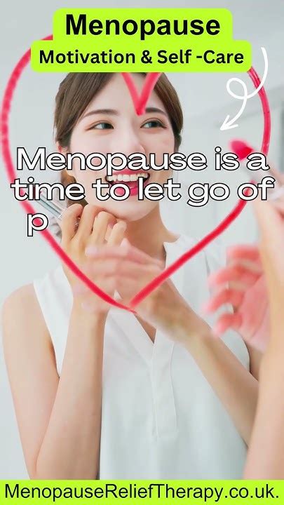 In Menopause Let Go Of Perfectionism And Embrace Self Acceptance And Self Love Shortsvideo