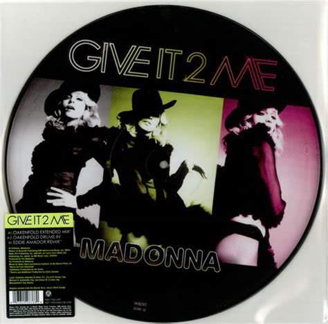 Madonna Give It 2 Me Uk 12 Vinyl Picture Disc 12 Inch Picture Record