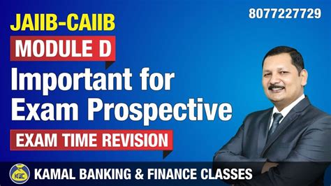 Unit 28 B C Module D Exam Time Revision JAIIB CAIIB 1313 By Kamal