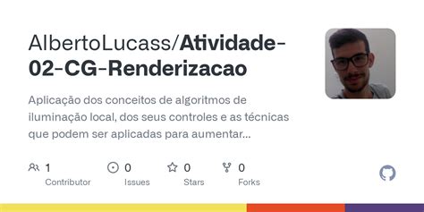 Github Albertolucass Atividade Cg Renderizacao Aplica O Dos