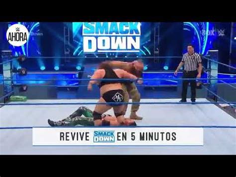 REVIVE SmackDown En 5 Minutos WWE Ahora Mayo 15 2020 YouTube