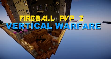 Download Fireball Pvp 2 Vertical Warfare 7 Mb Map For Minecraft