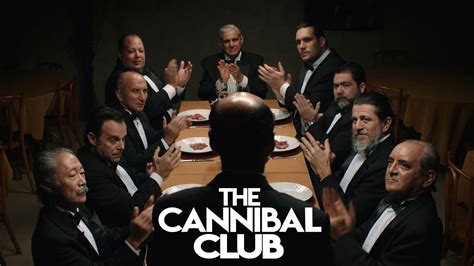 The Cannibal Club Exklusive Tv Premieren Dein Genrekino Für Zuhause