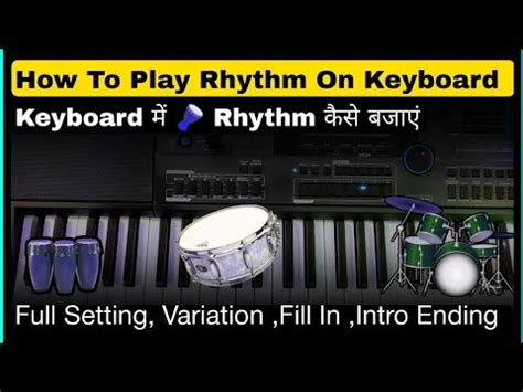 How To Play Rhythm , Full Tutorial ' Settings ,Intro Variation,Fill In ...