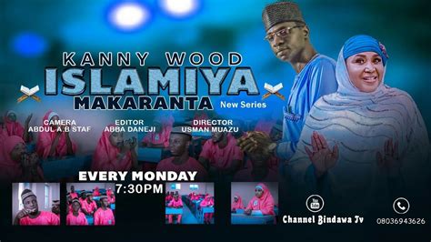 Kannywood Islamiya Makaranta YouTube