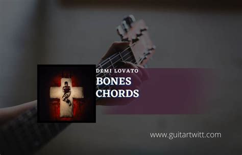 Bones Chords By Imagine Dragons - Guitartwitt