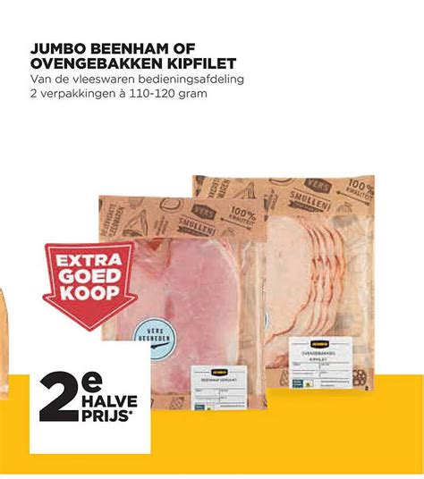 Jumbo Beenham Of Ovengebakken Kipfilet Aanbieding Bij Jumbo 1Folders Nl