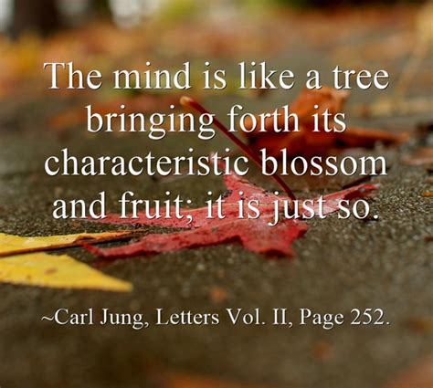 The Mind Is Like A Tree Bringing Forth Its Characteristic Quozio