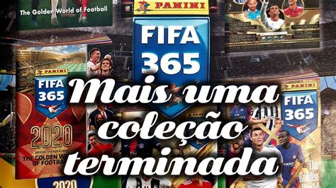 FIFA 365 2022 DA PANINI COLEÇÃO TERMINADA ULTIMA COLAGEM YouTube