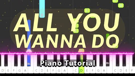 All You Wanna Do Six The Musical Piano Tutorial Youtube