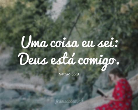 Uma coisa eu sei Deus está comigo Salmo 56 9 Salmo 56 Salmo Deus