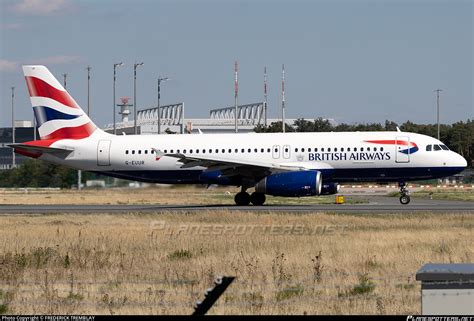 G EUUR British Airways Airbus A320 232 Photo By Frederick Tremblay ID