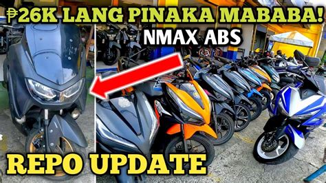 Murang Repo Motorcycle Halagang K Lang Pinaka Mababa Nmax Abs