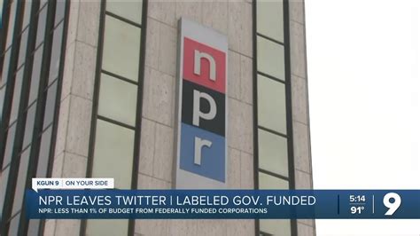 Npr Leaves Twitter After Being Labeled As Government Funded Media