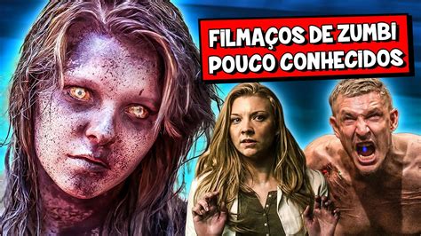 Melhores Filmes De Zumbi Que Ningu M Conhece Youtube