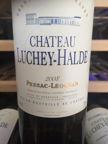 R U Vang Ph P Chateau Luchey Halde Pessac Leognan