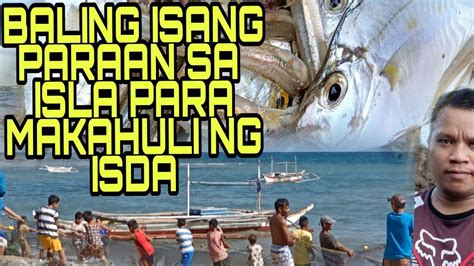 Lambat Na Baling Isa Sa Paraan Ng Mga Taga Baybay Para Makahuli Ng Isda